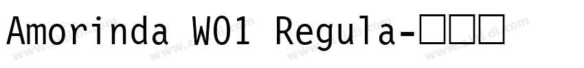 Amorinda W01 Regula字体转换